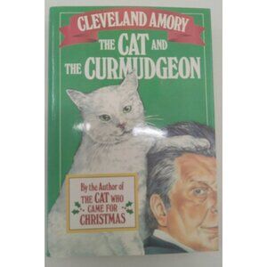 The Cat and the Curmudgeon Cleveland Amory Humor Cats Vintage Gift Book HC